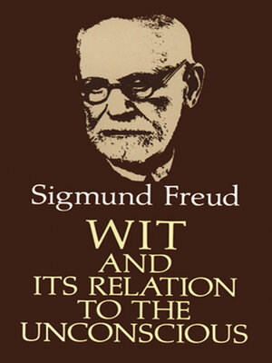 cover image of Wit and Its Relation to the Unconscious